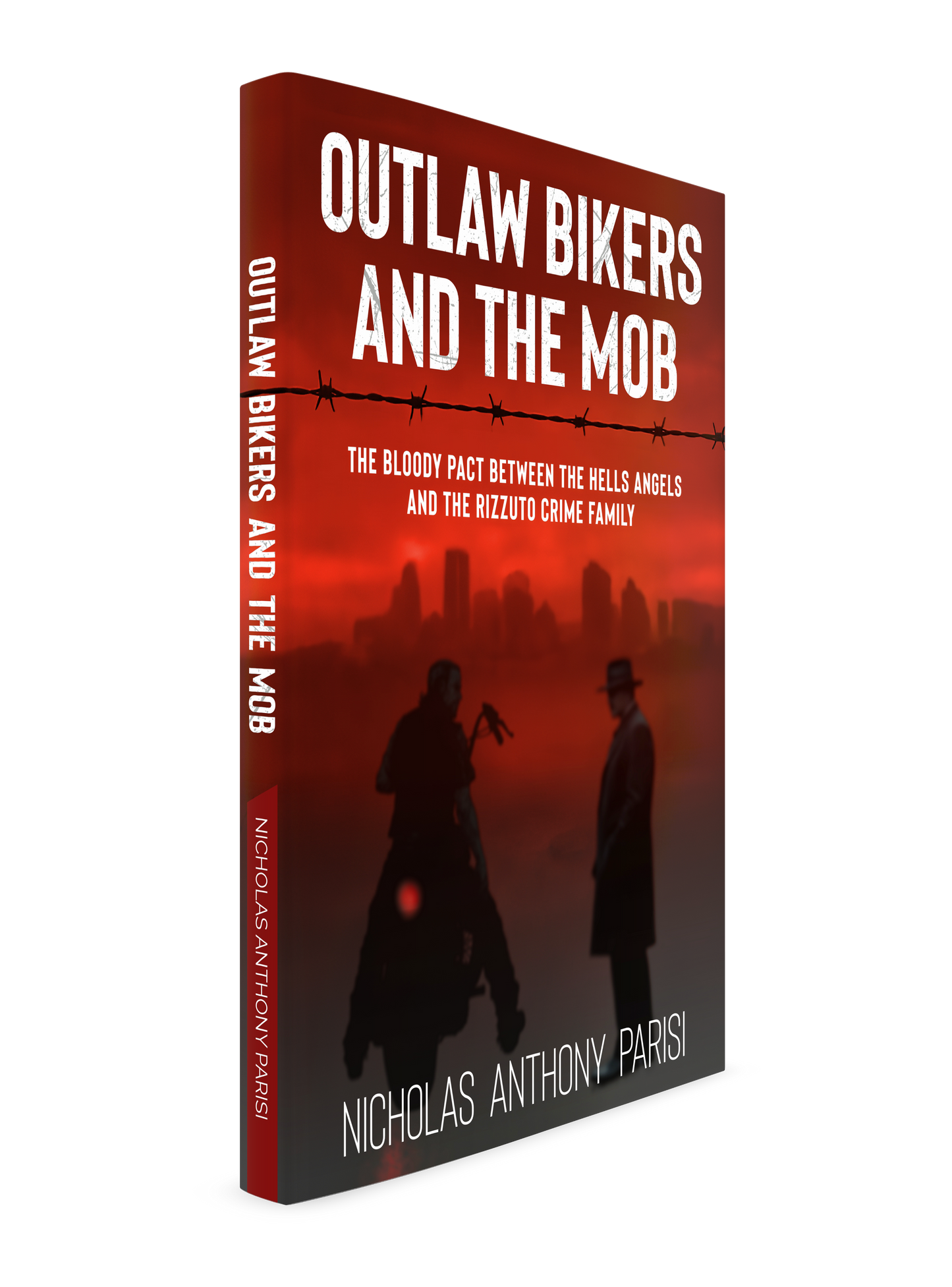 Book cover of 'Outlaw Bikers and the Mob' by Nicholas Anthony Parisi with a silhouette design.
