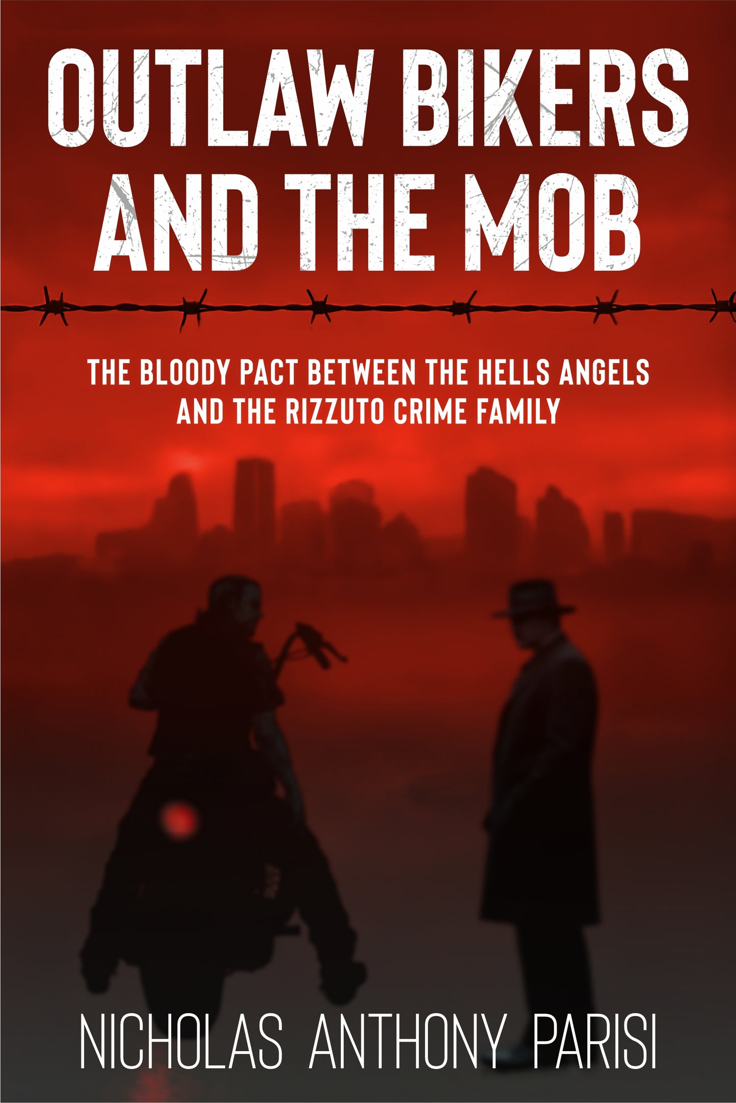 Autographed Paperback- Outlaw Bikers and the Mob